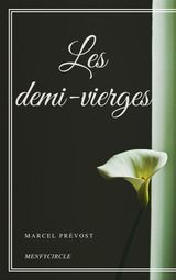 LES DEMI - VIERGES