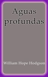 AGUAS PROFUNDAS