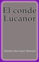 EL CONDE LUCANOR