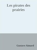 LES PIRATES DES PRAIRIES