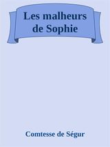 LES MALHEURS DE SOPHIE