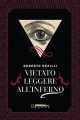 VIETATO LEGGERE ALLINFERNO