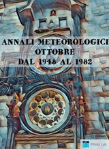 ANNALI METEOROLOGICI: OTTOBRE DAL 1948 AL 1982