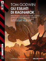 GLI ESILIATI DI RAGNAROK
ROBOTICA