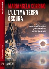 L&APOS;ULTIMA TERRA OSCURA