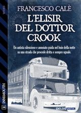 LELISIR DEL DOTTOR CROOK