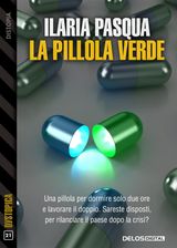 LA PILLOLA VERDE