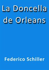 LA DONCELLA DE ORLEANS