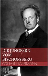 DIE JUNGFERN VOM BISCHOFSBERG