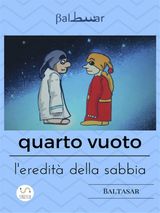 QUARTO VUOTO, LEREDIT DELLA SABBIA - SECONDA EDIZIONE