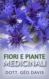 FIORI E PIANTE MEDICINALI