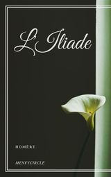 L&APOS;ILIADE