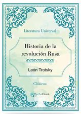 HISTORIA DE LA REVOLUCIN RUSA