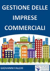 GESTIONE DELLE IMPRESE COMMERCIALI