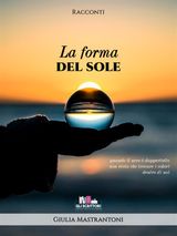 LA FORMA DEL SOLE