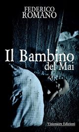 IL BAMBINO DEL MAI