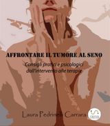 AFFRONTARE IL TUMORE AL SENO