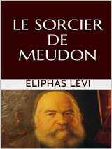 LE SORCIER DE MEUDON