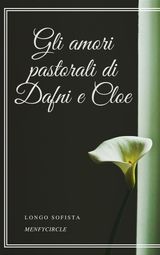 GLI AMORI PASTORALI DI DAFNI E CLOE