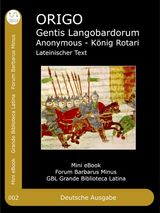 HERKUNFT DES LANGOBARDEN-VOLKES
FORO BARBARICO