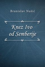 KNEZ IVO OD SEMBERIJE