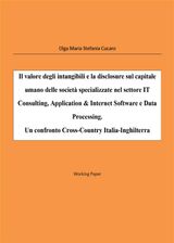 IL VALORE DEGLI INTANGIBILI E LA DISCLOSURE SUL CAPITALE UMANO DELLE SOCIET SPECIALIZZATE NEL SETTORE IT CONSULTING, APPLICATION & INTERNET SOFTWARE E DATA PROCESSING. UN CONFRONTO CROSS-COUNTRY ITALIA-INGHILTERRA