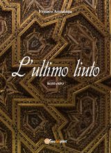 LULTIMO LIUTO