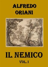 IL NEMICO. VOL. I