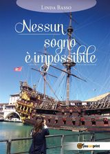 NESSUN SOGNO  IMPOSSIBILE