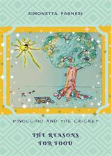 PINOCCHIO AND THE CRICKET. THE REASON FOR FOOD