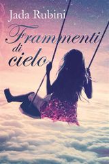 FRAMMENTI DI CIELO