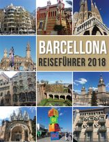 BARCELONA REISEFHRER 2018
TRAVEL GUIDES