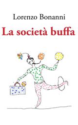 LA SOCIETà BUFFA
