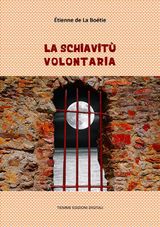 LA SCHIAVIT VOLONTARIA