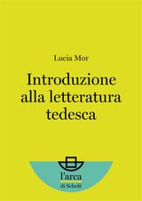 INTRODUZIONE ALLA LETTERATURA TEDESCA