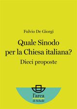 QUALE SINODO PER LA CHIESA ITALIANA?