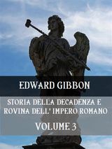 STORIA DELLA DECADENZA E ROVINA DELL&APOS;IMPERO ROMANO VOLUME 3
STORIA DELLA DECADENZA E ROVINA DELL&APOS;IMPERO ROMANO