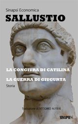 LA CONGIURA DI CATILINA - LA GUERRA DI GIUGURTA