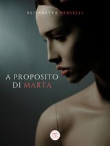 A PROPOSITO DI MARTA