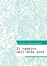 IL RESPIRO NELLERBA ALTA