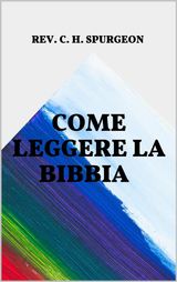 COME LEGGERE LA BIBBIA