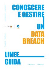 CONOSCERE E GESTIRE UN DATA BREACH - LINEE GUIDA