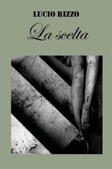 LA SCELTA