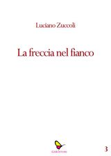 LA FRECCIA NEL FIANCO