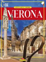 VERONA, CITT DELL&APOS;AMORE.