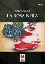 LA ROSA NERA