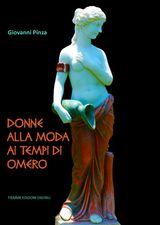 DONNE ALLA MODA AI TEMPI DI OMERO