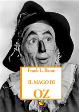 IL MAGO DI OZ