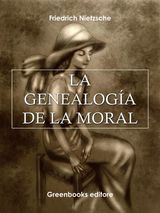 LA GENEALOGA DE LA MORAL 