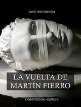 LA VUELTA DE MARTN FIERRO 